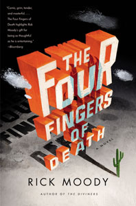 The Four Fingers of Death: A Novel